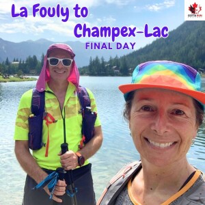 GRP #92 RUN THE ALPS (Final Day La Fouly to Champex-Lac) GottaRunPodcast