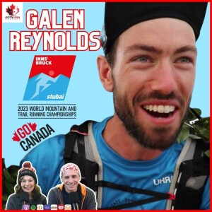 GRP #81 GALEN REYNOLDS (The World Mountain and Trail Running Championships) GottaRunPodcast