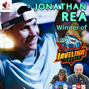 GRP #99 JONATHAN REA (Winner Of Javelina 2023) GottaRunPodcast