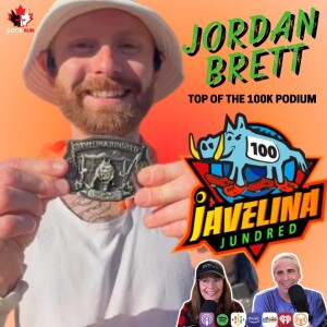 GRP #131 Jordan Brett's Journey to Javelina 100K Victory / GottaRunPodcast