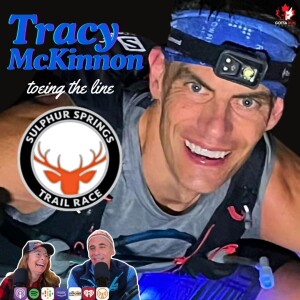 GRP #147 Tracy McKinnon Over a Decade of Ultra Running Stories / GottaRunPodcast