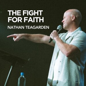 The Fight For Faith // John 21:3-22