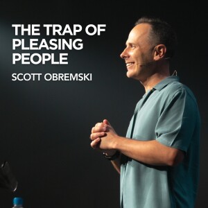 The Trap of Pleasing People // 1 Samuel 15:1-31