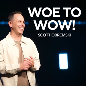 WOE TO WOW! // Luke 1:5-66