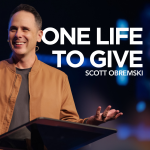 One Life To Give // Matthew 25:1-30