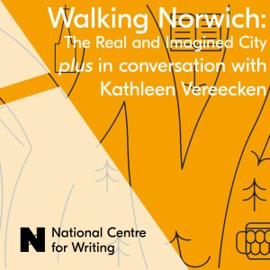 #44 Walking Norwich and Kathleen Vereecken