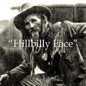 Episode 21: "Hillbilly Face"