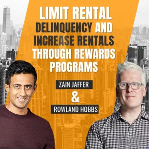 How to Limit Rental Delinquency and Increase Rentals through Rewards Programs