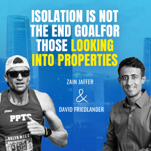 Why Isolation Is Not the End Goal for Those Looking into Properties