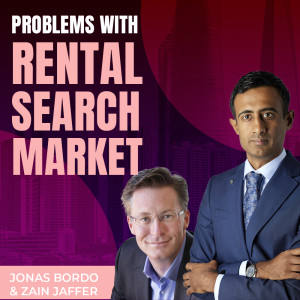 The Top Problems with the Rental Search Market Today | Jonas Bordo & Zain Jaffer