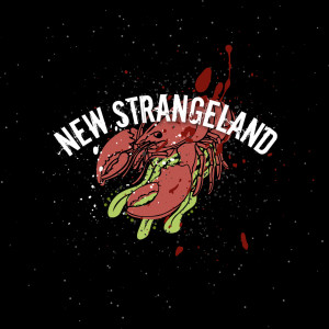 Greetings from New Strangeland