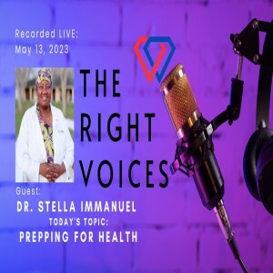 Practical Ways to Prep a Medical Emergency Kit w/ Dr. Stella Immanuel & Erin Jo Harris | The Right Voices