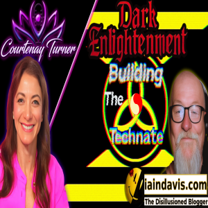 Ep.481: Inside the Dark MAGA Technate: How Billionaires and Technocrats Are Rewiring America’s Future w/ Iain Davis