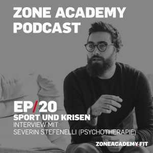 Sport und Psyche in der Krise - Zone Academy Podcast Folge 20