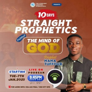 10 DAYS STRAIGHT PROPHETICS DAY 10