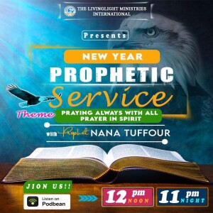 New Year Prophetic Service