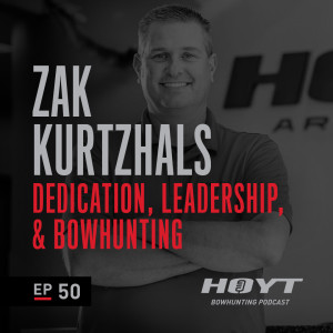 DEDICATION, LEADERSHIP, AND BOWHUNTING | Zak Kurtzhals