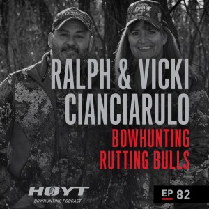 BOWHUNTING RUTTING BULLS | Ralph & Vicki Cianciarulo