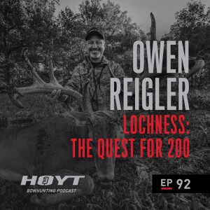 LOCHNESS | Owen Reigler's Quest for 200