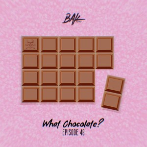 What Chocolate? (Vanessa Aguirre, Saray Huerta, & Jon Venis)