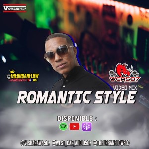 Romantic Style Vol.4 Video Mix By @VjSharawy507 X @West_Car_Audio507 (IntocableSession) .mp3