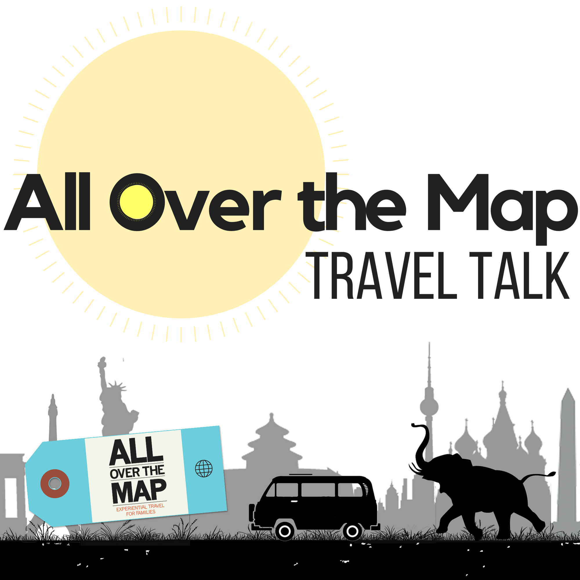 All Over the Map Travel Talk Episode 1 - Where to go in 2016