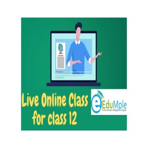 Attend the Live Online Class for Class 12 CBSE Board Exams by Edumple