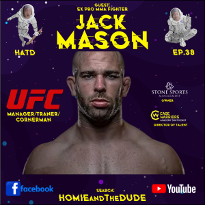UFC CORNERMAN/MANAGER - Jack Mason - HATD S2 #38