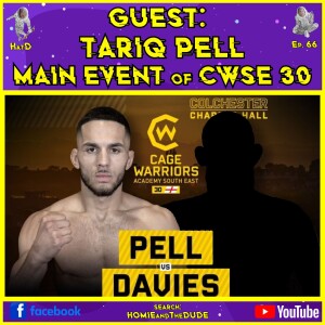 Tariq Pell, CWSE 30 Main Fight - HATD S2 #66