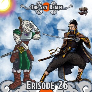 The Sky Realm - Episode 26 - DnD5e