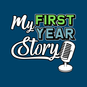 Introducing- My First Year Story
