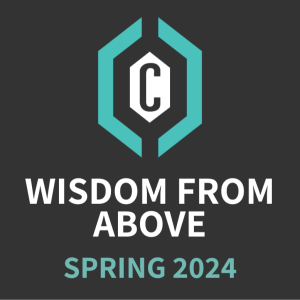 Spring 2024 • Wisdom from Above • Seniors