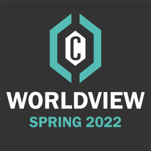 Spring 2022 • Worldview: the Throne of Your Life • Eric Siryj