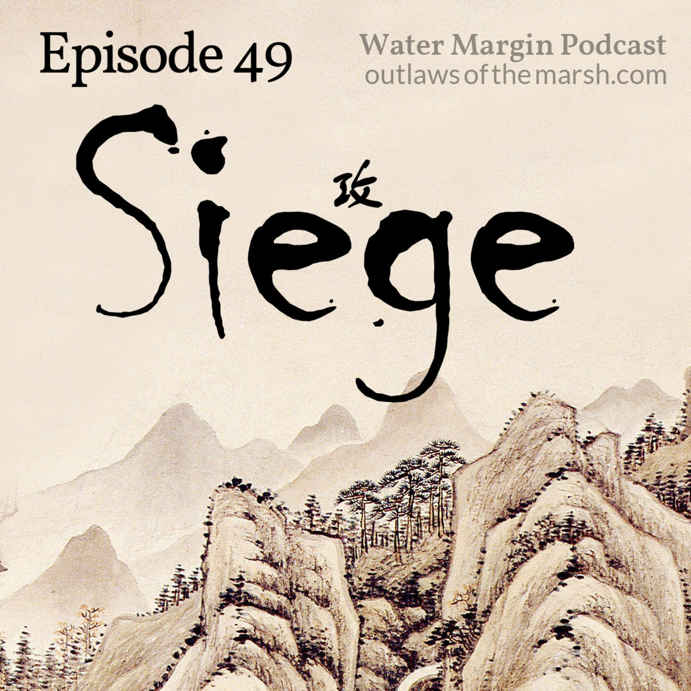 Water Margin 049: Siege