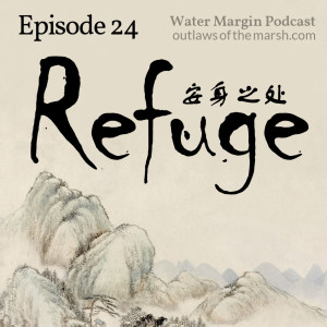 Water Margin 024: Refuge