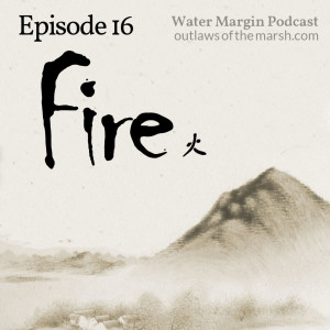 Water Margin 016: Fire
