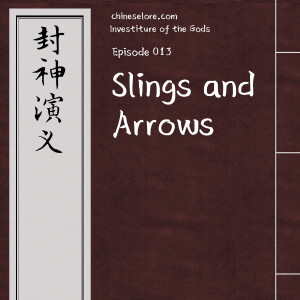 Gods 013: Slings and Arrows