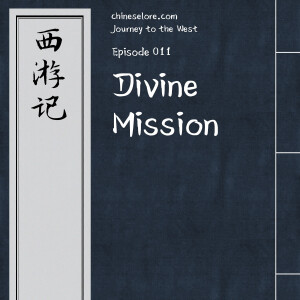 Journey 011: Divine Mission