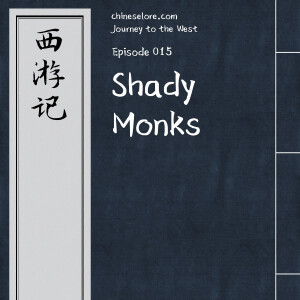 Journey 015: Shady Monks