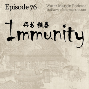 Water Margin 076: Immunity