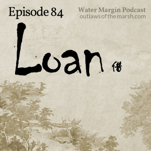 Water Margin 084: Loan