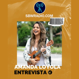 Entrevista com Amanda Loyola, musica ”Dono do Tempo”