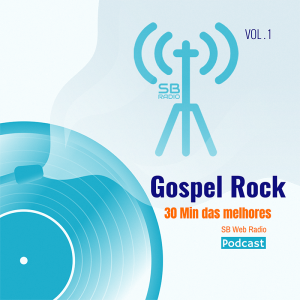 30 Minutos de Gospel Rock Vol.1