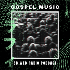 Mix Gospel Music for All Podcast 2