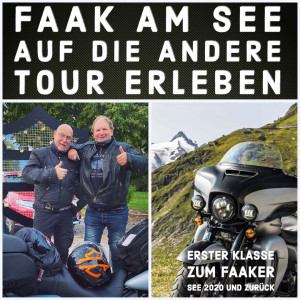 FAAK AM SEE AUF DIE ANDERE TOUR ERLEBEN – Teil 1