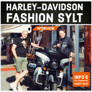 Harley-Davidson Fashion Sylt & Infos zur Summertime Party 2021