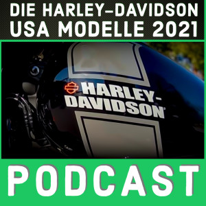 2021er Harley-Davidson Modelle in den USA aufgetaucht