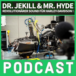 Dr. Jekill & Mr. Hyde – Revolutionärer Sound für Harley-Davidson Motorräder!