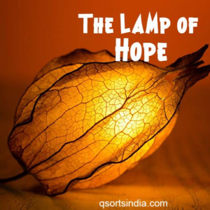 The Only Lamp of Hope in Times of Distress
