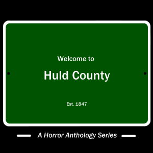 Huld County, VA: Episode 1 - The Soldier